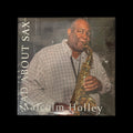 Malcom Holley- Mad About Sax Vinyl LP